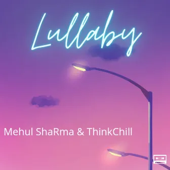 Lullaby by Chill Minute