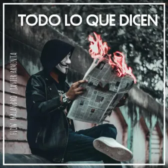 Todo Lo Que Dicen by Flow Malandro