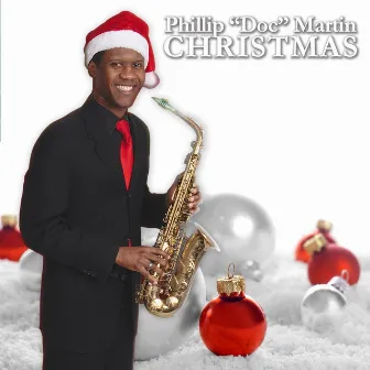 Christmas by Phillip Doc Martin