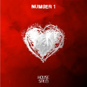 Number 1 by House of Shem