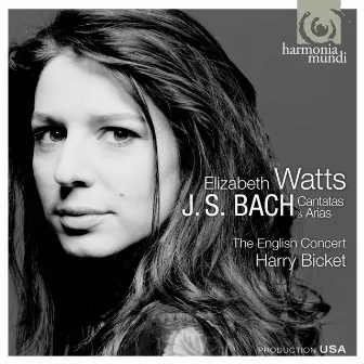 Bach: Cantatas & Arias by Elizabeth Watts