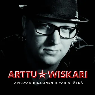 Tappavan hiljainen rivarinpätkä by Arttu Wiskari