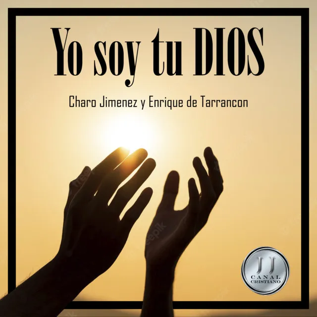 YO SOY TU DIOS