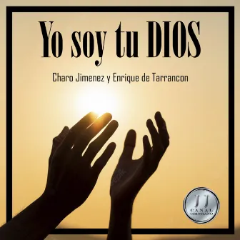 YO SOY TU DIOS by OSCAR J J