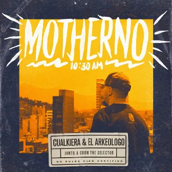 Motherno (10:30 A.M.) by Anyone/Cualkiera