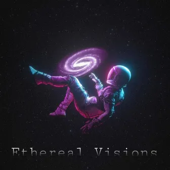 Ethereal Visions by Cloak