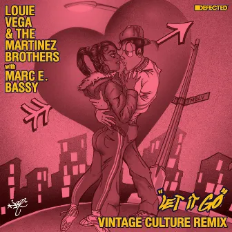 Let It Go (with Marc E. Bassy) [Vintage Culture Remix] by Louie Vega