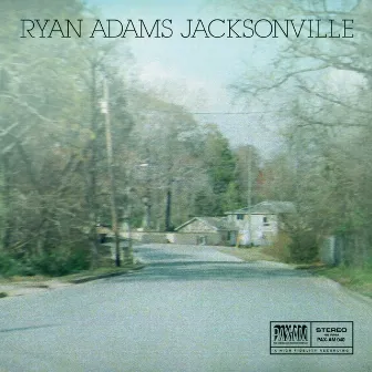 Jacksonville: Paxam Singles Series, Vol. 2 by Ryan Adams