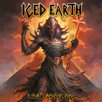 I Walk Among You by Iced Earth