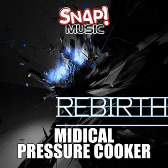 Rebirth by Pressure Cooker