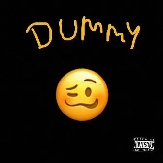 Dummy by Breetheskater