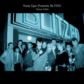 Blitzed by Rusty Egan