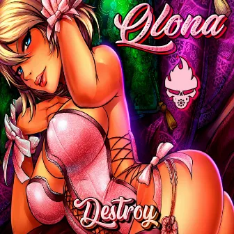 Qlona (Radio Edit) by Destroy