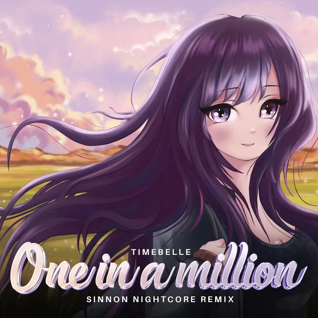 One in a Million (Sinnon Nightcore Remix)