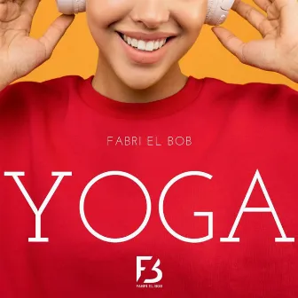 Yoga by Fabri El Bob