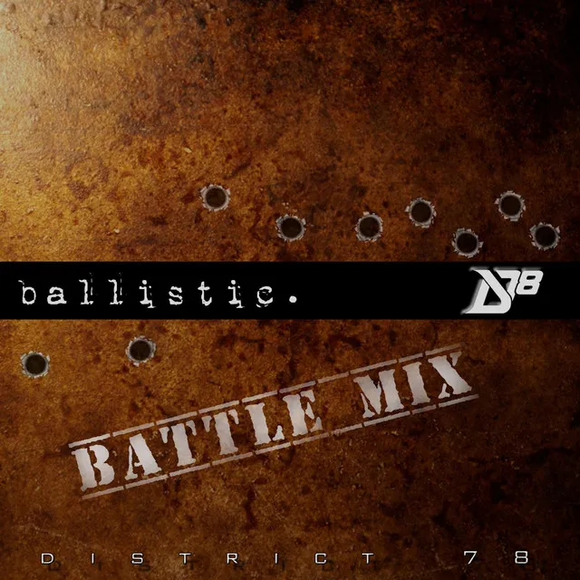 Ballistic (Battle Mix)