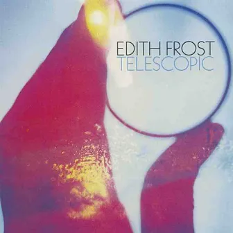 Telescopic by Edith Frost