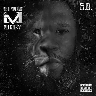 The Triple M Theory by S.D.