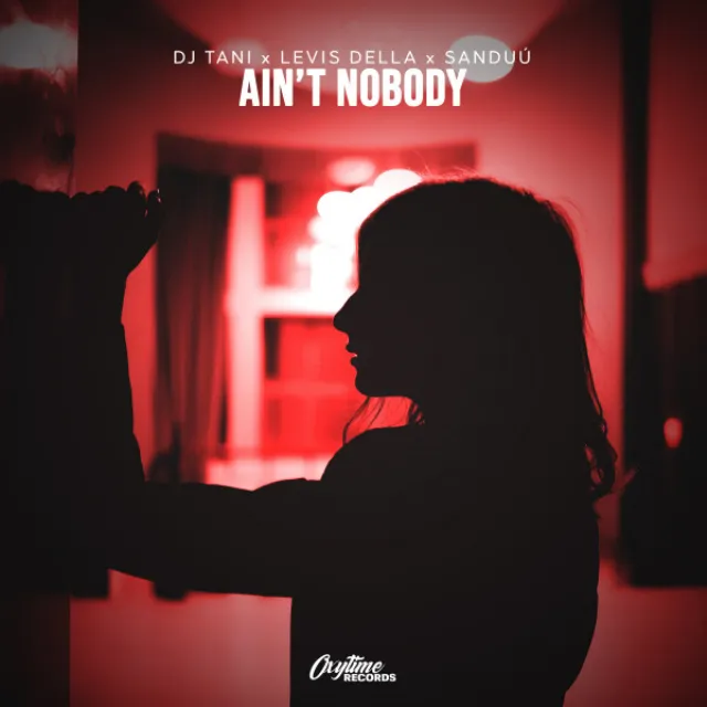 Ain't Nobody