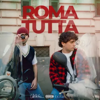 ROMA TUTTA by CITRIESTE