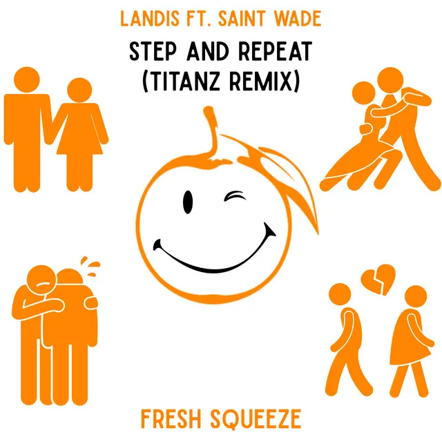 Step And Repeat - Titanz Remix