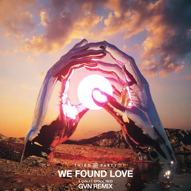 We Found Love - GVN Remix