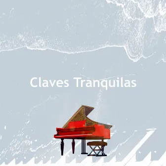 Claves Tranquilas by Musica Relajante Para Estudiar