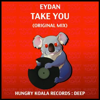 Take You by Eydan