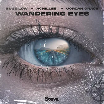 Wandering Eyes by Buzz Low