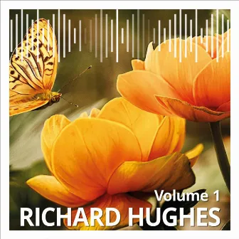 Richard Hughes, Vol. 1 by Richard Hughes