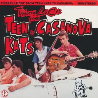 Teen Kats to Casanova by Thierry Le Coz