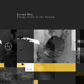 Energy States in the Vacuum EP by Eyvind Blix