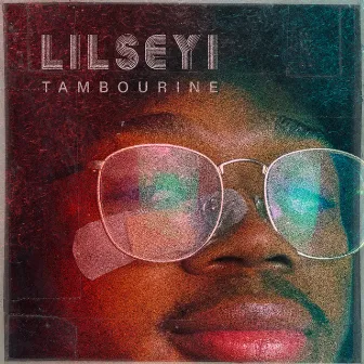 Tambourine by Lil Seyi