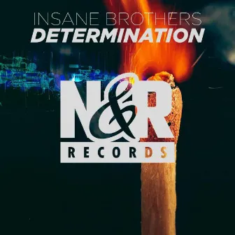 Determination by Insane Brothers