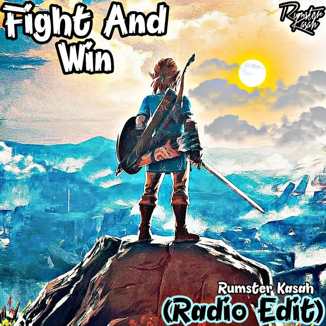 Fight And Win - Radio Edit