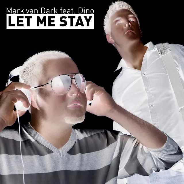 Let Me Stay - Dino Mileta Edit