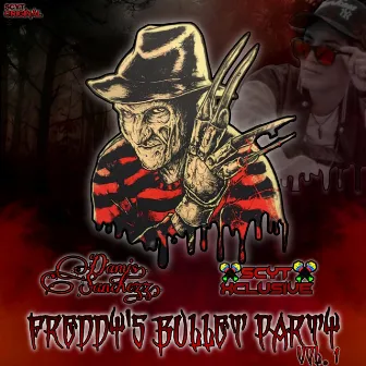 Freddy's Bullet Party Vol. 1 by SCYT Xclusive