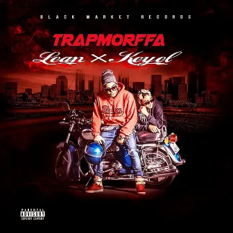 Trapmorffa by Lean