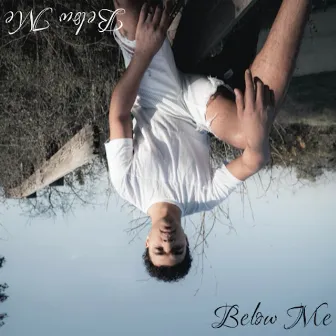 Below Me by Ric Angel