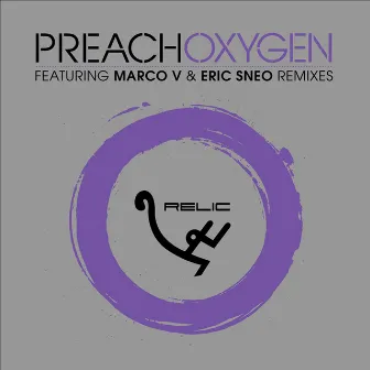 Oxygen by DJ Preach