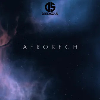 Afrokech by D33pSoul