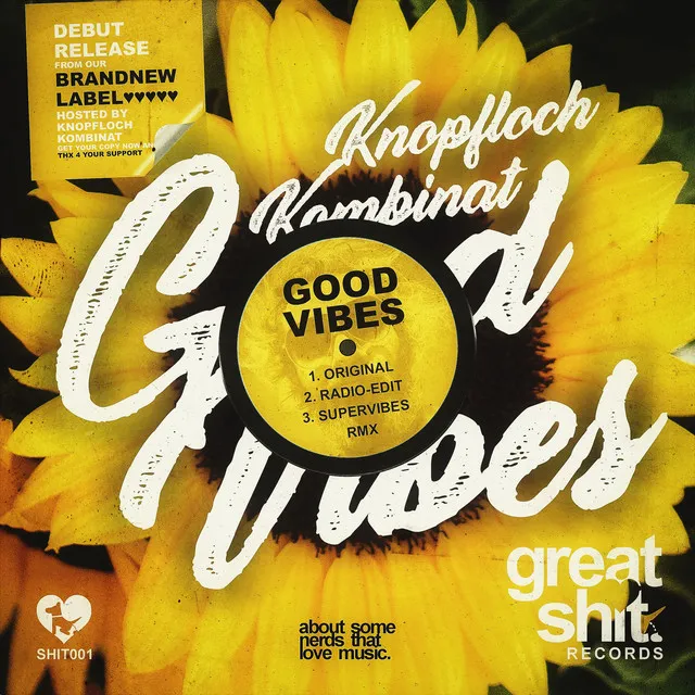 Good Vibes - Edit