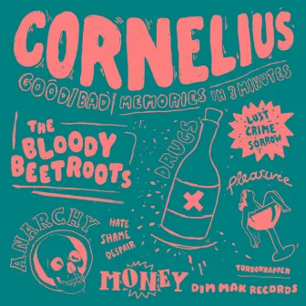 Cornelius by The Bloody Beetroots