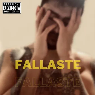 Fallaste by Young Lea