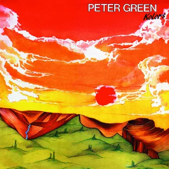 Kolors (Bonus Track Edition) by Peter Green