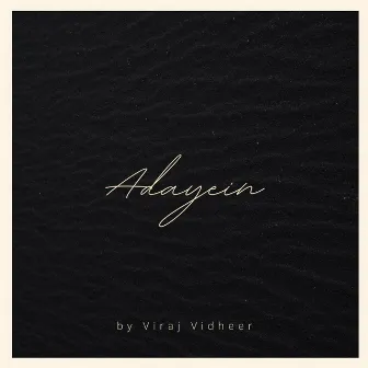 Adayein by Viraj Vidheer