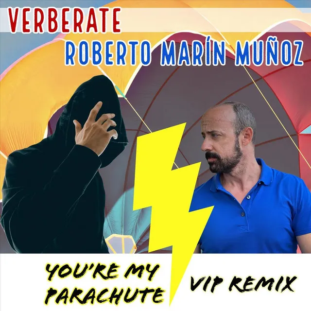 You're My Parachute (VIP Remix)