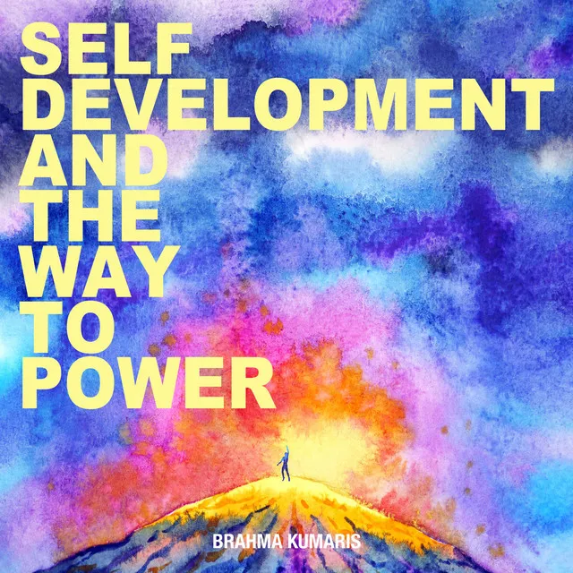 Self Development And The Way to Power