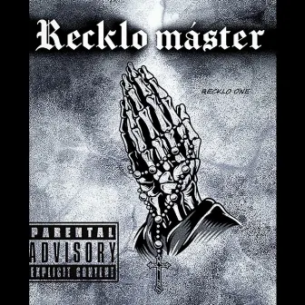 Recklo Master by RECKLO ONE