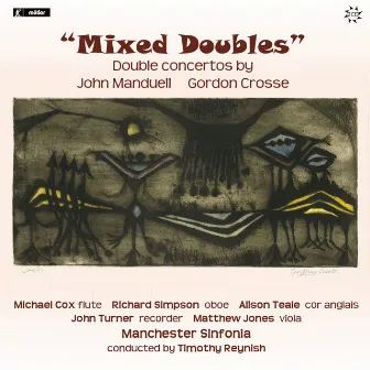 Mixed Doubles by Manchester Sinfonia